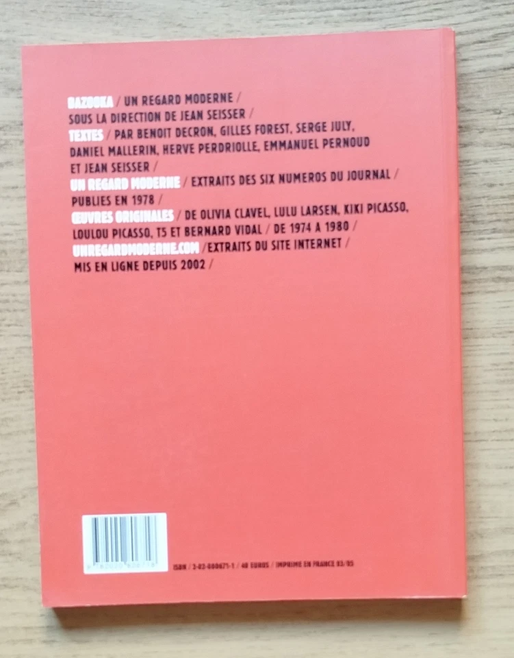 BAZOOKA: UN REGARD MODERNE - Loulou Kiki PICASSO Olivia CLAVEL - Seuil 2005 - Photo 2/4