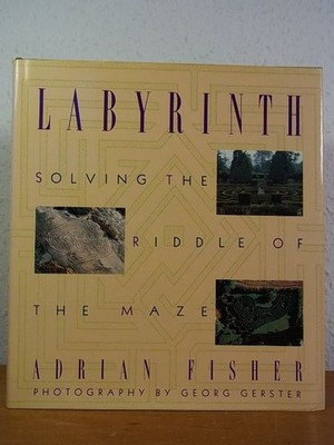 Labyrinth. Solving the Riddle of the Maze [English Edition] Fisher, Adrian and G