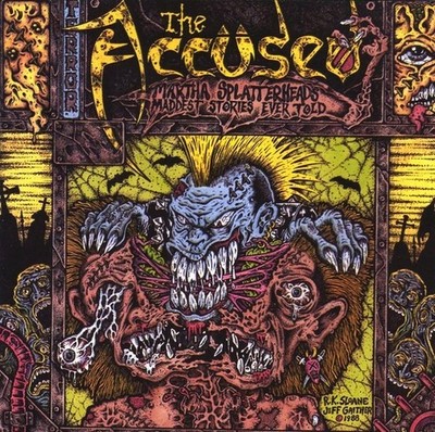 THE ACCUSED Martha Splatterhead's Maddest Stories Ever Told CD