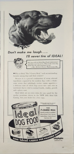 1941 Ideal dog food Vintage Ad 14 x 5 dont make me laugh