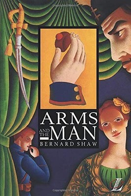 Arms and the Man (NEW LONGMAN LITERATURE 14-18),Bernard Shaw, Ro