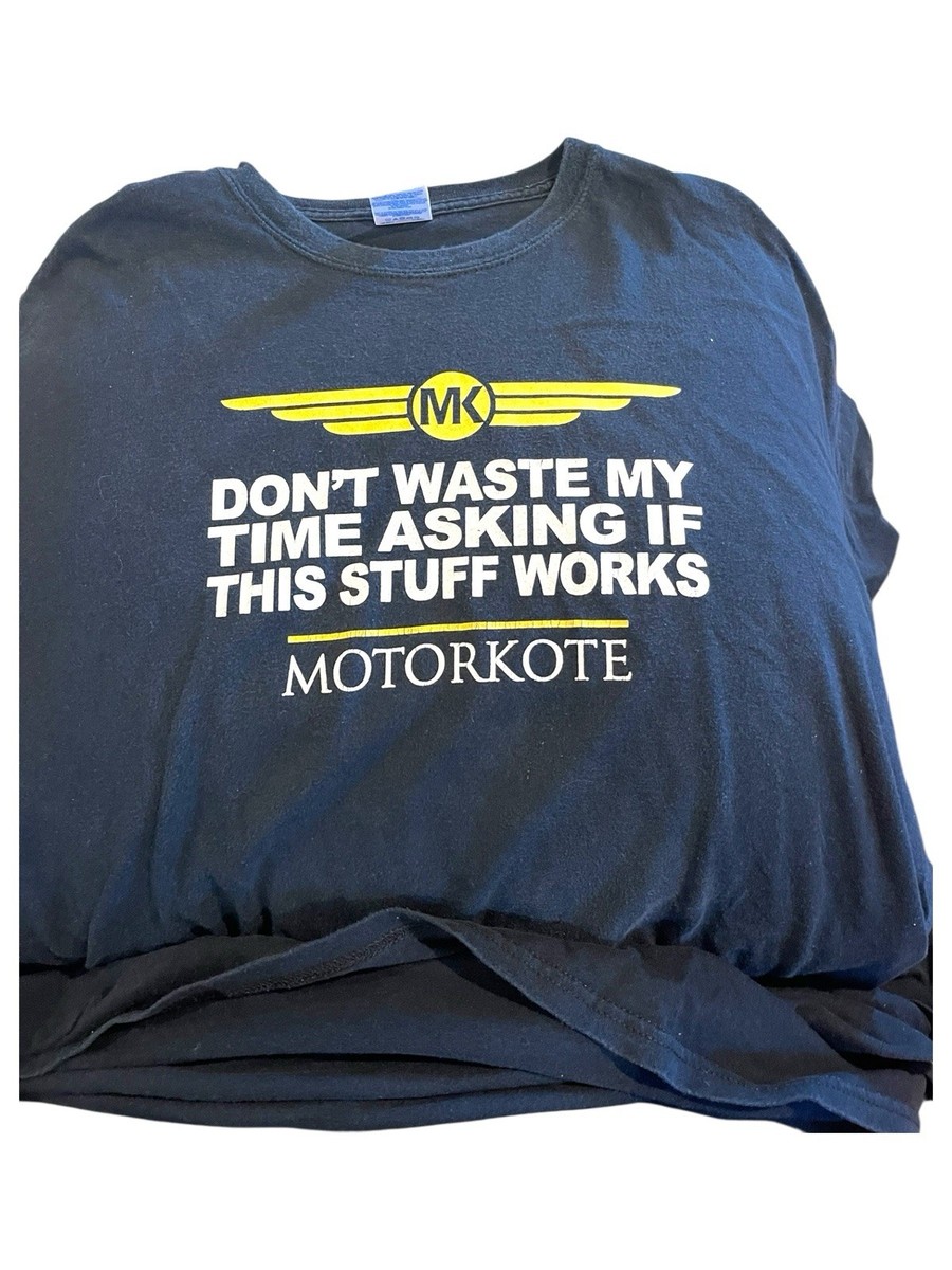 Vintage Motorkote ‘Don’t Waste My Time Asking If This Stuff Works’ XXXL View 4