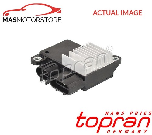 Topran Radiator Fan Motor PRE-RESISTOR ELECTRO MOTOR RADIATOR FAN TOPRAN 600 409 A NEW OE ...