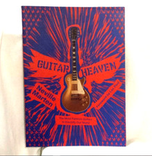 Guitar Heaven Most Famous Guitars to Electrify Our World Neville Marten Les Paul