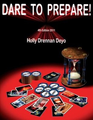 Dare to Prepare 2011 4th Edition : 4th Edition Paperback Holly/Dr