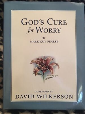 God's Cure for Worry by Mark Guy Pearse