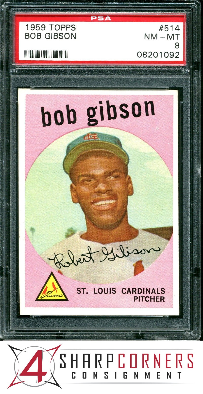 1959 TOPPS #514 BOB GIBSON RC CARDINALS HOF PSA 8