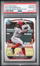 2023 Bowman Chrome Prospect Refractor Hector Rodriguez #BCP95 /499 PSA 10