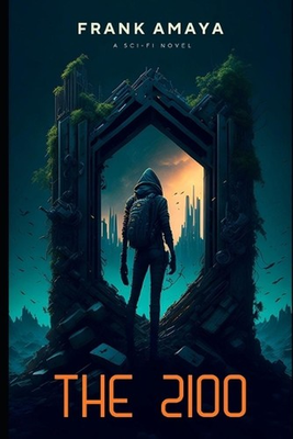 #ad #ad The 2100: The series by Frank Amaya Paperback Book AU $55.22