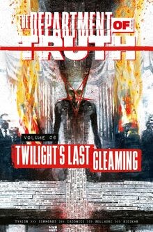 The Department of Truth 6: Twilights Last Gleaming ... | Buch | Zustand wie neu