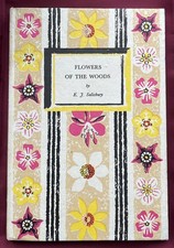Flowers of the Woods by E. J. Salisbury~ King Penguin 1946 ~Vintage VGC