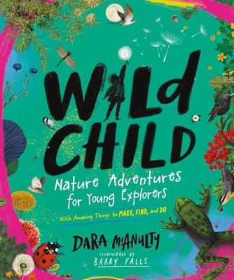 Dara McAnulty Wild Child (Hardback)