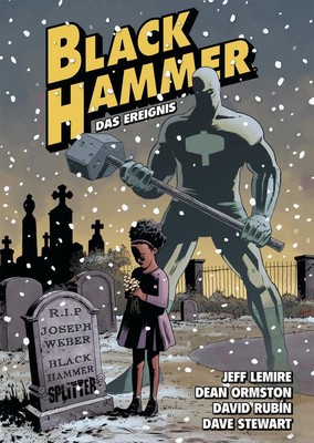 Black Hammer. Band 2 | Jeff Lemire | 2018 | deutsch | Black Hammer
