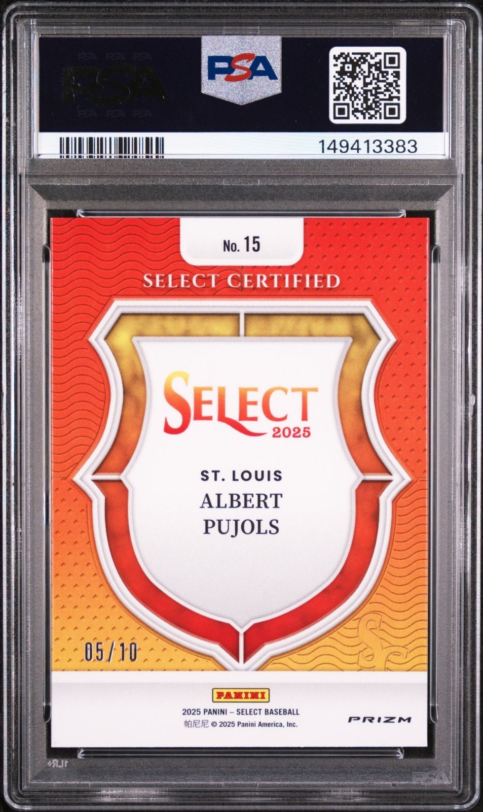 2025 PANINI SELECT CERTIFIED 15 ALBERT PUJOLS GOLD PRIZM /10 PSA 10 Jersey Match view 2