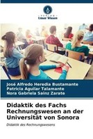 José Alfredo Heredia Bustamante (U. A.) | Didaktik Des Fachs Rechnungswesen...