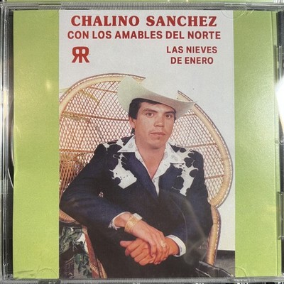Chalino Sánchez - Accomp. Los Amables Del Norte Nieves De Enero (CD, Album, Uno