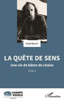 NoëL Burch | La QuêTe De Sens | Taschenbuch | FranzöSisch (2023)