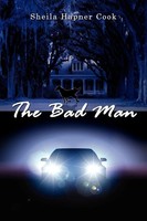 Sheila Hapner Cook | The Bad Man | Taschenbuch | Englisch (2008) | Authorhouse
