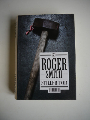 Stiller Tod - Roger Smith - (A18)