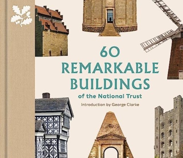 60 Remarkable Buildings of the National Trust by Elizabeth Green (Hardback Book)