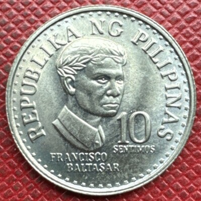 Philippines 1978 Copper-Nickel 10 Sentimos. Francisco Baltasar. UNC BU. KM# 207