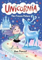 Ana Punset - Unicornia The Frozen Palace A Magical Winter Unicorn S - G245Z