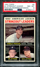 1964 Topps #6 AL STRIKEOUT LEADERS HOF Pasqual/Bunning PSA 8 NM-MT RARE CARD!