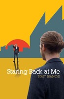 Staring Back At Me Tony Bianchi Taschenbuch Kartoniert / Broschiert Englisch
