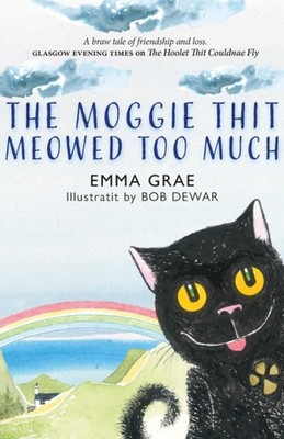 MOGGIE THIT MEOWED TOO MUCH by GRAE, EMMA Paperback Self Help Business