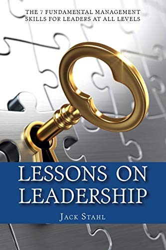 Lessons On Leadership: The 7 Fundamental Manage. Stahl<|