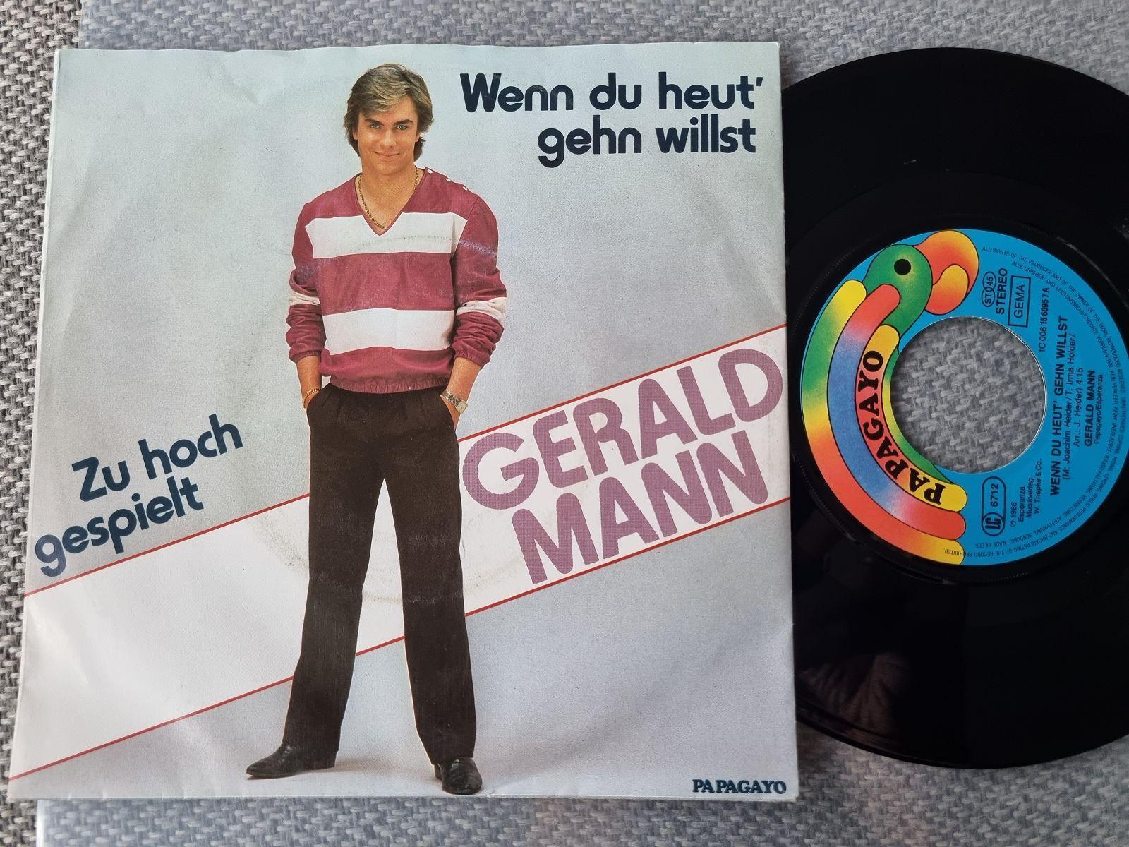 7"" Single Gerald Mann - Wenn du heut' gehn willst Vinyl Germany