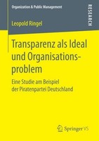 Transparenz Als Ideal Und Organisationsproblem Leopold Ringel