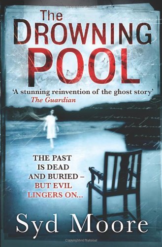The Drowning Pool-Syd Moore