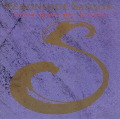 Véronique Sanson - Rien Que De L'eau - Vinyl 45T - 1992 - POP - NM