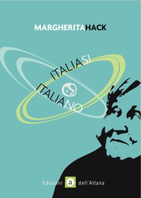 Bücher Margherita Hack - Italien Si Italia No