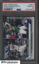 2025 Topps Now Offseason #OS3 Drake Baldwin Nick Kurtz PSA 10 GEM MINT