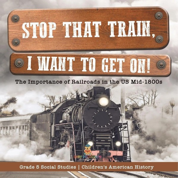 Stop That Train, I Want To Get On! Baby Taschenbuch Kartoniert / Broschiert 2022-image