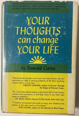 Your Thoughts Can Change Your Life by Donald Curtis (1961 Hardcover)