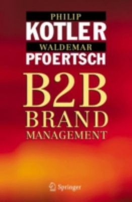 B2B Brand Management Hardcover Philip, Pfoertsch, Waldemar Kotler