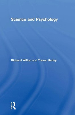 Science and Psychology | Richard Wilton (u. a.) | Buch | Englisch | 2017