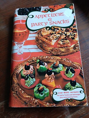 Appetizers Favorite Party Snacks 1970 Over 500 Recipes Paperback