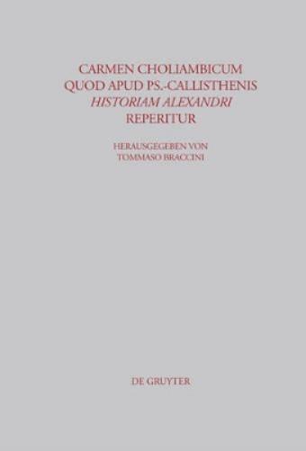 Thumbnail - Carmen Choliambicum Quod Apud Ps.-callisthenis H (gebundene Ausgabe)