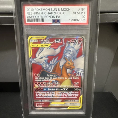 Reshiram & Charizard GX Full Art Holo Unbroken Bonds #194 PSA 10
