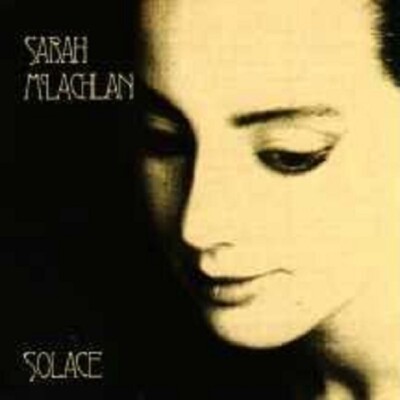 SARAH MCLACHLAN ''SOLACE'' CD NEUWARE