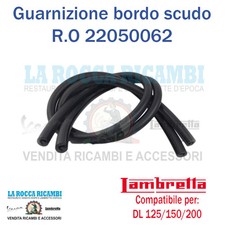 Guarnizione Bordo Scudo Lambretta DL 125/150/200