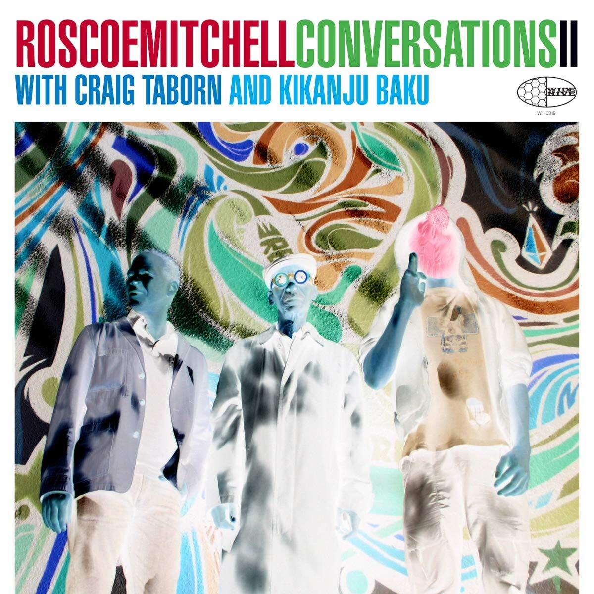 Mitchell, Roscoe Conversations (CD)