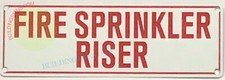 FIRE SPRINKLER RISER SIGN - 2x6, White, Aluminum -REF24-1027