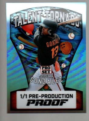 2026 Pro Set Metal Pre-Prod Proof Talent Tornado Pris Platinum Josaur Gonzalez 1