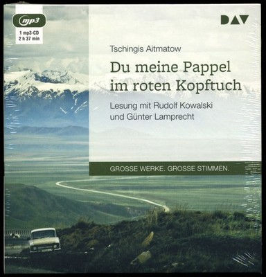 Tschingis AITMATOW DU MEINE PAPPEL  MP3 Hörbuch G. LAMPRECHT & KOWALSKI DAV NEU 