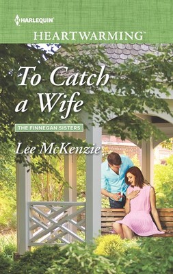 To Catch a Wife - paperback McKenzie, Lee